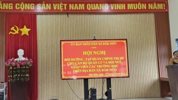 Xã Đăk Môn, tổ chức hội nghị bồi dưỡng, tập huấn lý luận chính trị hè cho viên chức quản lý và đội ngũ giáo viên, nhân viên các đơn vị trường học trên địa bàn xã
